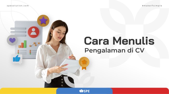 Pengalaman Kerja Yang Diunggulkan Dalam Cv