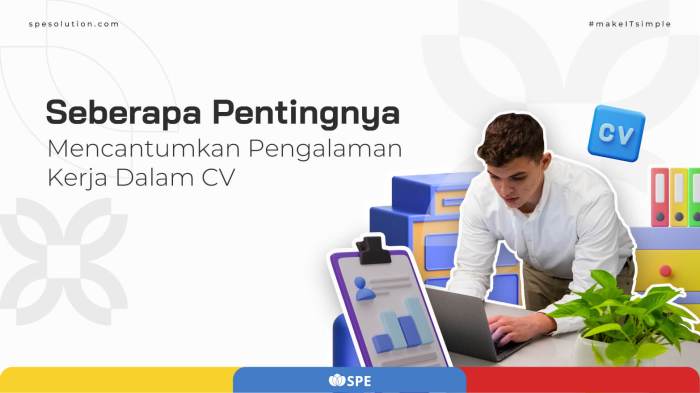Pengalaman kerja yang diunggulkan dalam cv